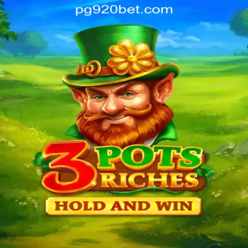 Dive into the Thrilling World of 3potsRiches on 920bet.com Oficial Slots Brasil #1