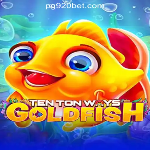 Discover the Exciting World of TenTonWaysGoldfish with 920bet.com Oficial Slots Brasil #1
